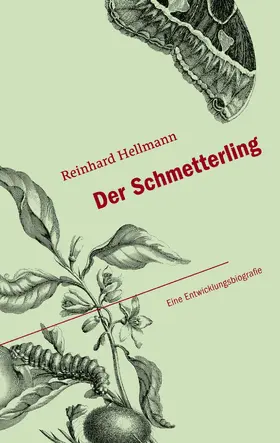 Hellmann |  Der Schmetterling | eBook | Sack Fachmedien