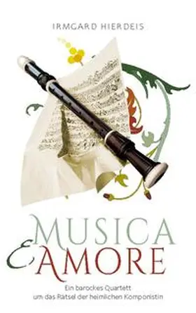 Hierdeis | musica e amore | Buch | 978-3-7568-6529-1 | sack.de