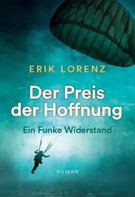 Lorenz |  Der Preis der Hoffnung | Buch |  Sack Fachmedien