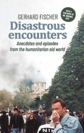 Fischer |  Disastrous Encounters | Buch |  Sack Fachmedien