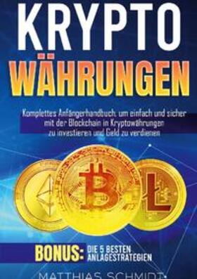 Schmidt |  Kryptowährungen | Buch |  Sack Fachmedien