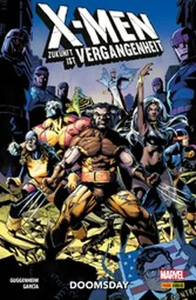 Guggenheim | X-MEN: ZUKUNFT IST VERGANGENHEIT - DOOMSDAY | E-Book | sack.de