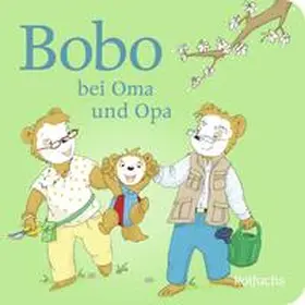 Osterwalder |  Bobo bei Oma und Opa | Buch |  Sack Fachmedien