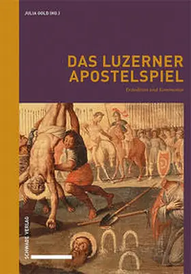 Gold |  Das Luzerner Apostelspiel | Buch |  Sack Fachmedien