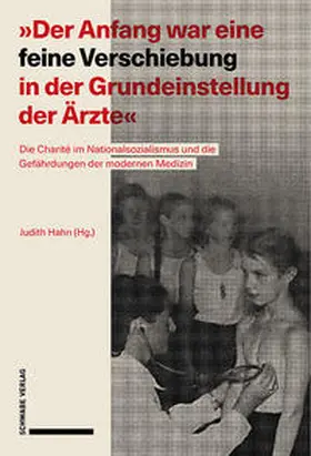 Hahn / Beddies |  "Der Anfang war eine feine Verschiebung in der Grundeinstellung der Ärzte" | Buch |  Sack Fachmedien