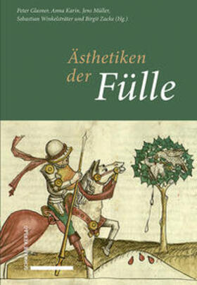 Glasner / Karin / Müller |  Ästhetiken der Fülle | Buch |  Sack Fachmedien