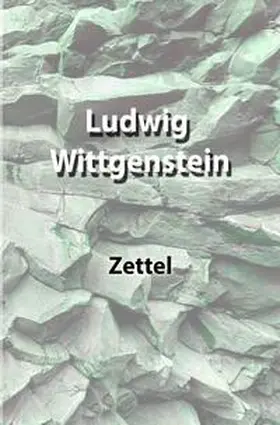 Wittgenstein |  Zettel | Buch |  Sack Fachmedien