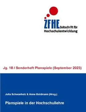 Schwanholz / Goldmann |  Planspiele in der Hochschullehre | Buch |  Sack Fachmedien