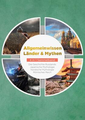 Grapengeter / Schneider / Kuhn |  Allgemeinwissen Länder & Mythen - 4 in 1 Sammelband | eBook | Sack Fachmedien