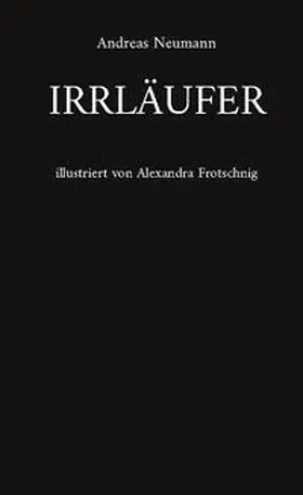 Neumann |  Irrläufer | Buch |  Sack Fachmedien