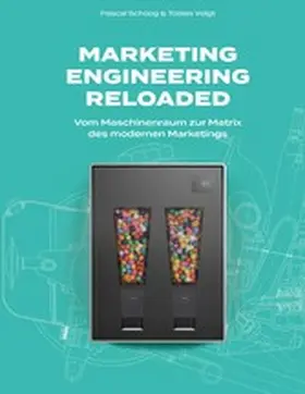 Schoog / Voigt |  Marketing Engineering Reloaded | eBook | Sack Fachmedien