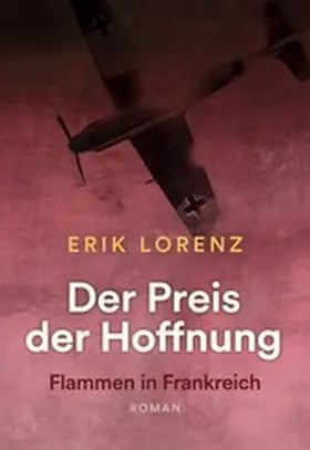 Lorenz |  Der Preis der Hoffnung, Teil 2 | eBook | Sack Fachmedien