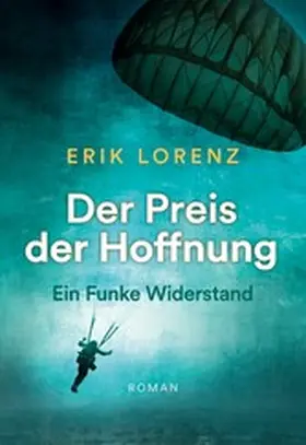 Lorenz |  Der Preis der Hoffnung | eBook | Sack Fachmedien