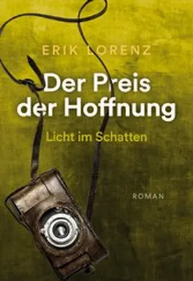 Lorenz |  Der Preis der Hoffnung, Teil 3 | eBook | Sack Fachmedien