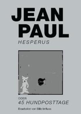 Paul |  Hesperus oder 45 Hundposttage | Buch |  Sack Fachmedien