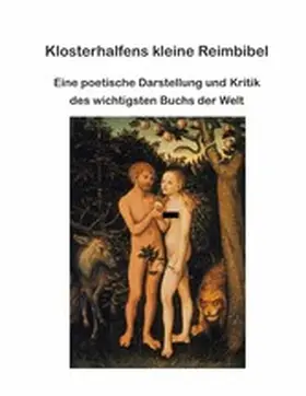 Klosterhalfen |  Klosterhalfens kleine Reimbibel | eBook | Sack Fachmedien