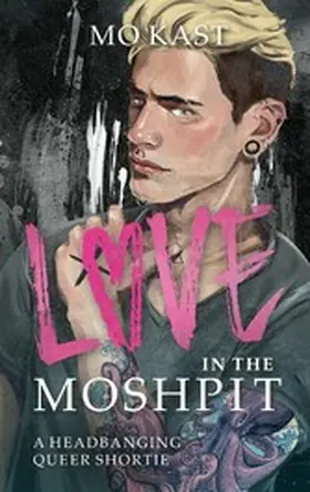 Kast | Love in the Moshpit | E-Book | sack.de