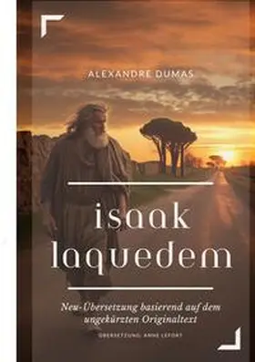 Dumas |  Isaak Laquedem | Buch |  Sack Fachmedien