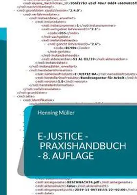 Müller | e-Justice - Praxishandbuch | Buch | 978-3-7583-0708-9 | sack.de