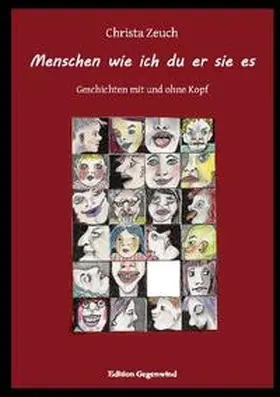 Zeuch |  Menschen wie ich du er sie es | Buch |  Sack Fachmedien