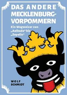 Schmidt | Das andere Mecklenburg-Vorpommern | Buch | 978-3-7583-1868-9 | sack.de