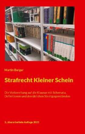 Berger |  Strafrecht Kleiner Schein | Buch |  Sack Fachmedien