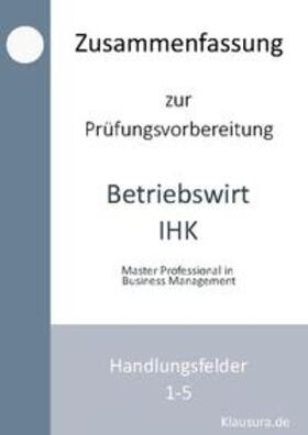 Fischer / Weber |  Zusammenfassung zur Prüfungsvorbereitung Betriebswirt IHK | Buch |  Sack Fachmedien
