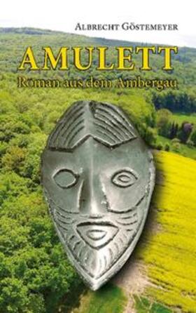 Göstemeyer |  Amulett | Buch |  Sack Fachmedien
