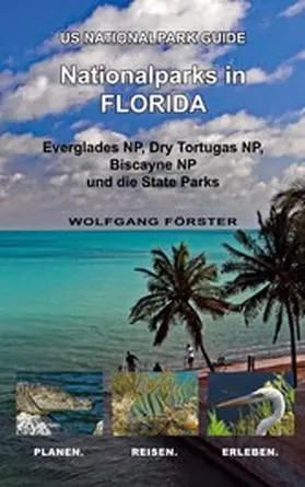 Förster |  Nationalparks in Florida | eBook | Sack Fachmedien