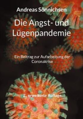 Sönnichsen |  Die Angst- und Lügenpandemie | eBook | Sack Fachmedien