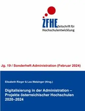 Rieger / Watzinger |  Digitalisierung in der Administration - Projekte österreichischer Hochschulen 2020-2024 | eBook | Sack Fachmedien