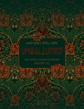 Trollope |  Umwälzungen - Erster Teil | eBook | Sack Fachmedien