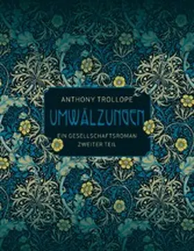 Trollope |  Umwälzungen - Zweiter Teil | eBook | Sack Fachmedien