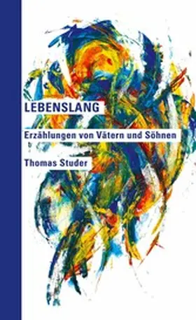 Studer |  Lebenslang | eBook | Sack Fachmedien