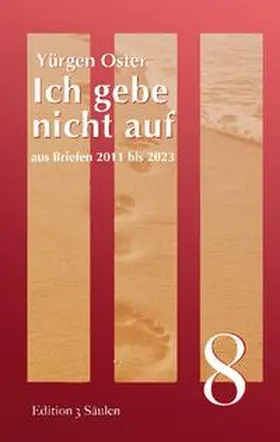 Oster |  Ich gebe nicht auf | Buch |  Sack Fachmedien