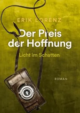 Lorenz |  Der Preis der Hoffnung, Teil 3 (Taschenbuch-Ausgabe) | eBook | Sack Fachmedien