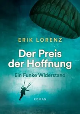 Lorenz |  Der Preis der Hoffnung, Teil 1 (Taschenbuch-Ausgabe) | eBook | Sack Fachmedien