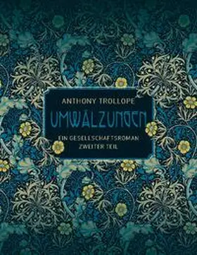 Trollope |  Umwälzungen - Zweiter Teil | Buch |  Sack Fachmedien