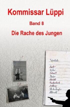 Schmitz |  Kommissar Lüppi - Band 8 | eBook | Sack Fachmedien