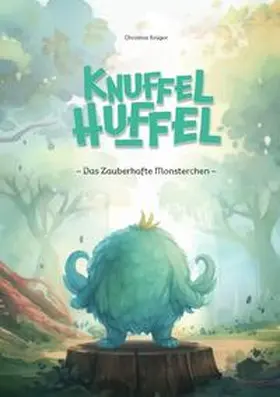 Krüger |  Knuffel Huffel | Buch |  Sack Fachmedien