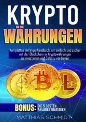 Schmidt |  Kryptowährungen | Buch |  Sack Fachmedien