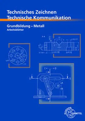 Schellmann / Stephan |  Technisches Zeichnen, Technische Kommunikation. Arbeitsblätter | Buch |  Sack Fachmedien