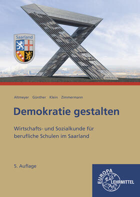 Altmeyer / Günther / Klein |  Demokratie gestalten - Saarland | Buch |  Sack Fachmedien