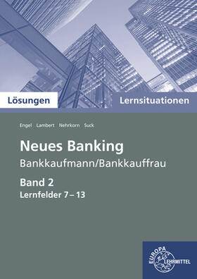 Engel / Lambert / Nehrkorn |  Lös./ Lernsituationen Neues Banking 2 | Buch |  Sack Fachmedien