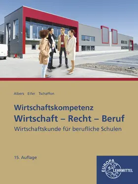 Albers / Tschaffon / Eifer |  Wirtschaft - Recht - Beruf | Buch |  Sack Fachmedien