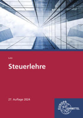 Lutz |  Steuerlehre | Buch |  Sack Fachmedien