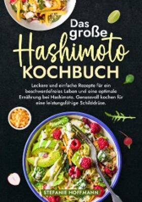 Hoffmann |  Das große Hashimoto Kochbuch | eBook | Sack Fachmedien