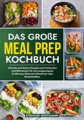 Hoffmann |  Das große Meal Prep Kochbuch | Buch |  Sack Fachmedien