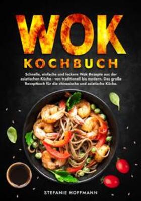 Hoffmann |  Wok Kochbuch | Buch |  Sack Fachmedien