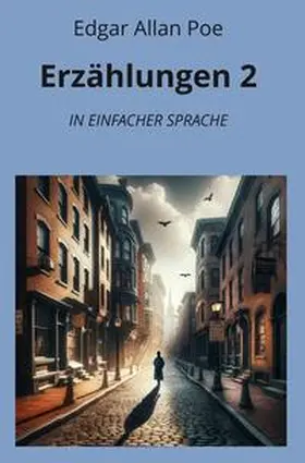 Poe / Graf |  Erzählungen 2: In Einfacher Sprache | Buch |  Sack Fachmedien